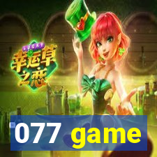 077 game